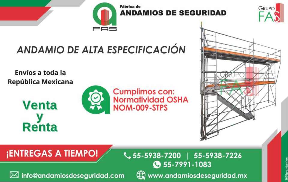 Andamios de Seguridad, Andamios de Alta Especificacion. CUMPLIMOS CON : Normatividad OSHA NOM-009-STPS. Envios a toda la Republica Mexicana, RENTA Y VENTA. Puntales, Torres de Trabajo.