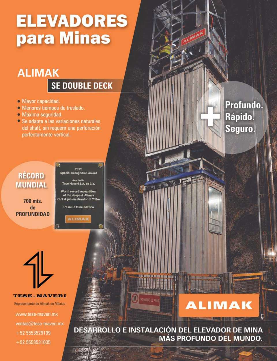 Mine Elevators. Alimak. Greater capacity. Shorter travel times. Maximum safety. Adapts to natural shaft variations without requiring perfectly vertical drilling. Mine Elevators. Alimak. Greater capacity. Shorter travel times. Maximum safety. Adapts to natural shaft variations without requiring perfectly vertical drilling.