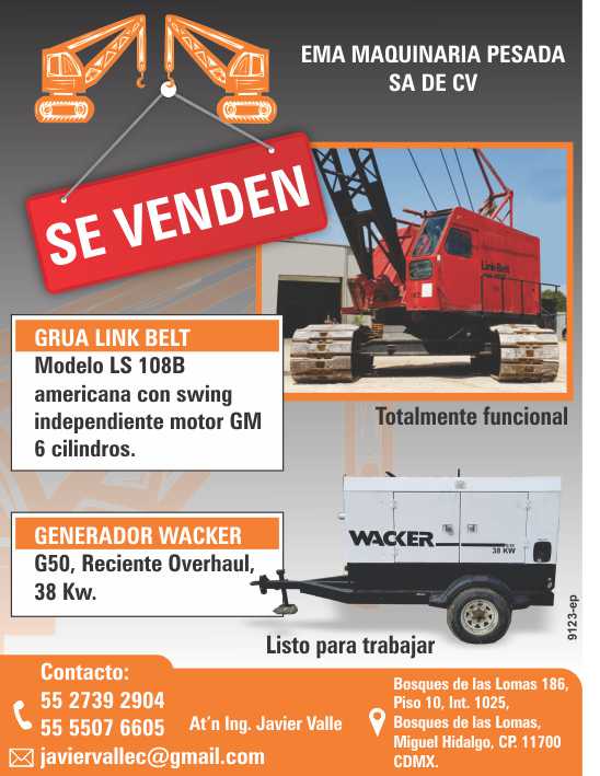 SE VENDEN: Grua Link Belt, modelo LS 108B, americana con swing independiente motor GM 6 cilindros. Generador Wacker, G50, Reciente Overhaul, 38 kw